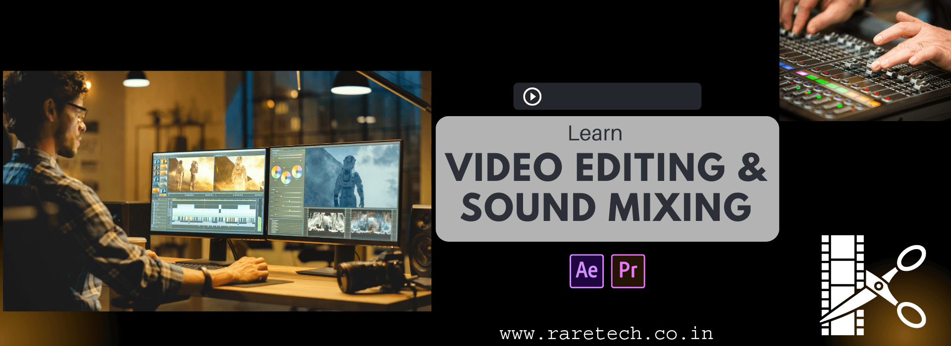 Video Editing & Mixing